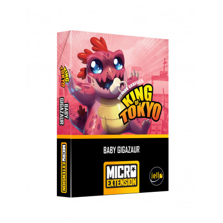 King Of Tokyo, micro extension, Baby Gigazaur, Iello