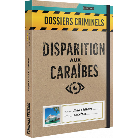Dossiers Criminels, Disparition aux Caraibes
