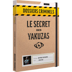 Dossiers Criminels, le secret des Yakusas