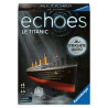Echoes, le Titanic, Ravensburger
