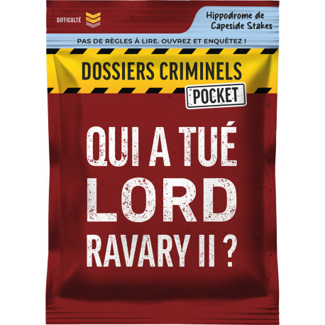 Dossiers Criminels Pocket 2 : Qui a tué Lord Ravary II ?