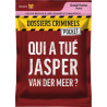 Dossiers Criminels Pocket 3 : Qui a tué Jasper van der Meer ?