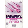 Faraway, extension Sous un ciel d'étoiles, Catch Up Games