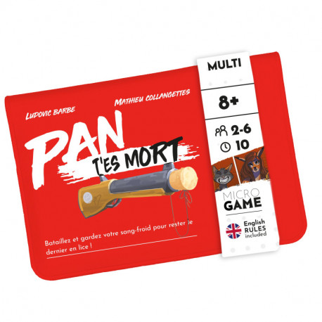 Micro Games, Matagot : Pan t'es Mort