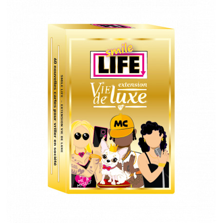 Smile Life, extension Vie de luxe