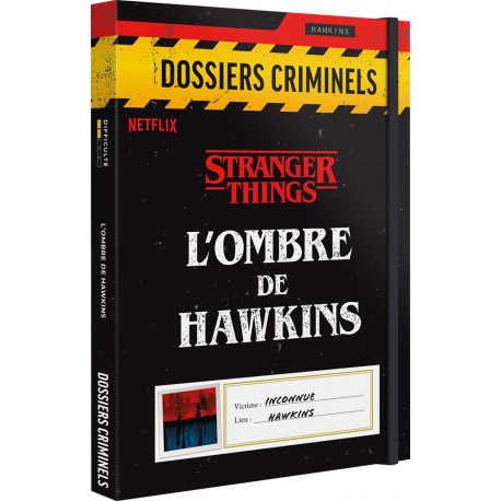 Dossiers Criminels, L'ombre des Hawkins