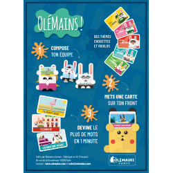 Olémains Famille !, Kyhu